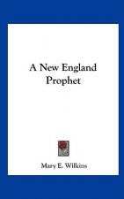 A New England Prophet