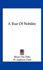 A Year of Nobility