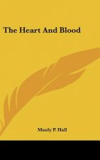 The Heart and Blood