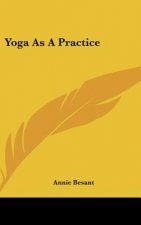 Yoga as a Practice
