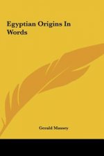 Egyptian Origins in Words
