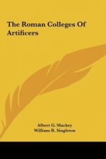 The Roman Colleges of Artificers