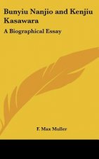 Bunyiu Nanjio and Kenjiu Kasawara: A Biographical Essay