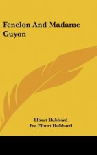 Fenelon and Madame Guyon