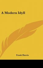 A Modern Idyll