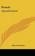 Pesach: A Jewish Festival