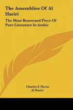 The Assemblies of Al Hariri: The Most Renowned Piece of Pure Literature in Arabic