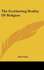 The Everlasting Reality of Religion