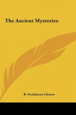 The Ancient Mysteries