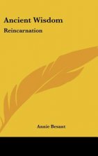 Ancient Wisdom: Reincarnation