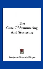 The Cure of Stammering and Stuttering