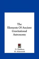 The Elements of Ancient Gravitational Astronomy