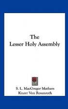 The Lesser Holy Assembly