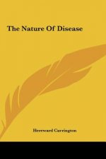 The Nature of Disease