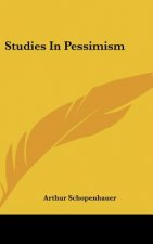 Studies in Pessimism