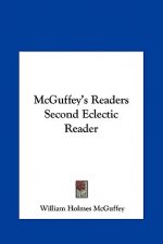 McGuffey's Readers Second Eclectic Reader