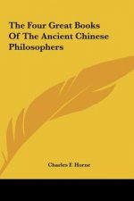 The Four Great Books of the Ancient Chinese Philosophers