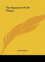 The Signature of All Things