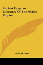 Ancient Egyptian Literature of the Middle Empire