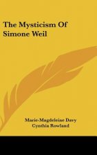 The Mysticism of Simone Weil