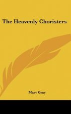 The Heavenly Choristers