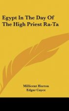 Egypt in the Day of the High Priest Ra-Ta