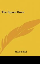 The Space Born