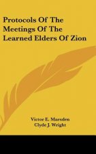 Protocols of the Meetings of the Learned Elders of Zion