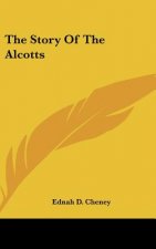 The Story Of The Alcotts