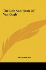 The Life and Work of Van Gogh