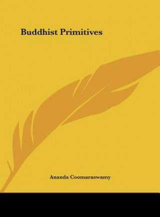 Buddhist Primitives
