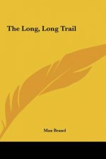 The Long, Long Trail