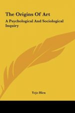 The Origins of Art: A Psychological and Sociological Inquiry