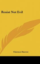 Resist Not Evil