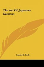 The Art of Japanese Gardens