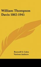 William Thompson Davis 1862-1945