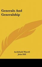 Generals and Generalship