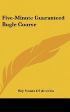 Five-Minute Guaranteed Bugle Course