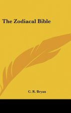 The Zodiacal Bible