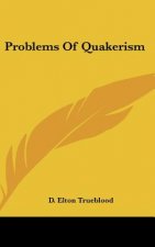 Problems of Quakerism