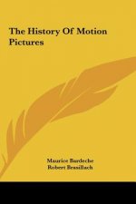 The History Of Motion Pictures