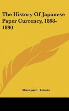 The History Of Japanese Paper Currency, 1868-1890