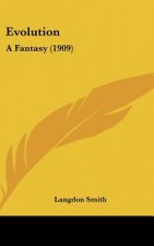 Evolution: A Fantasy (1909)