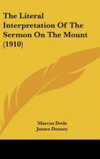 The Literal Interpretation of the Sermon on the Mount (1910)
