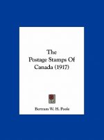 The Postage Stamps of Canada (1917)