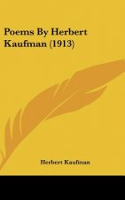 Poems by Herbert Kaufman (1913)