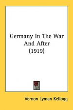 Germany in the War and After (1919)