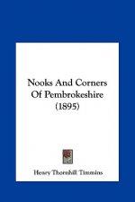Nooks And Corners Of Pembrokeshire (1895)