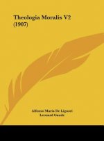 Theologia Moralis V2 (1907)