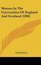 Women in the Universities of England and Scotland (1896)